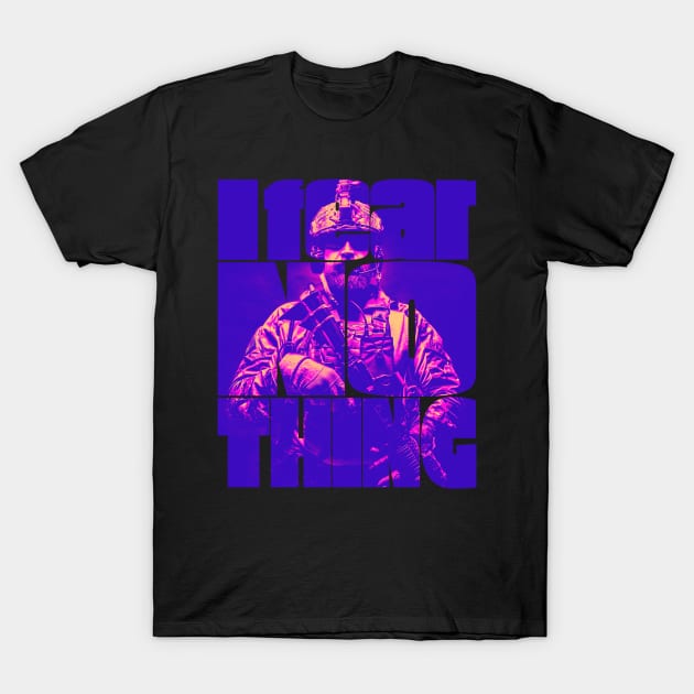 I Fear Nothing Bearded Soldier T-Shirt by Getmilitaryphotos